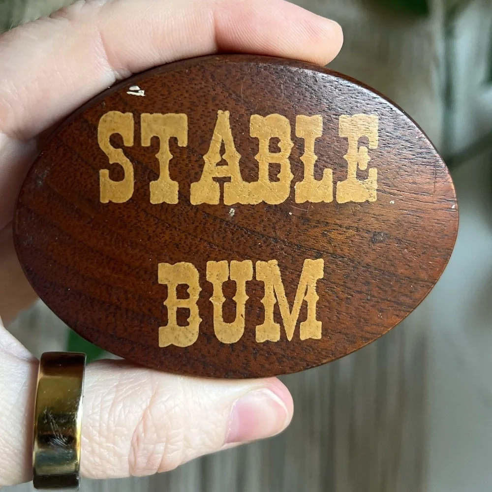 Vintage “Stable Bum” Wood Belt Buckle Western Equestrian Humor